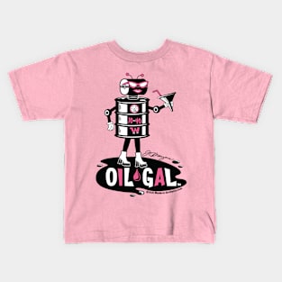 OIL GAL Kids T-Shirt